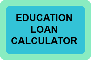 Education Loan Calculator