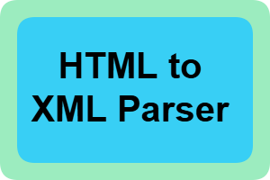 Free HTML to XML Converter Tool